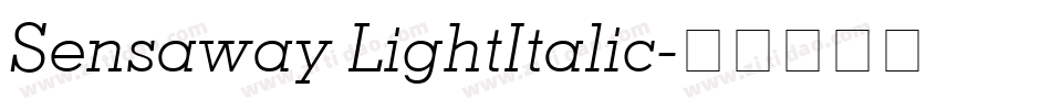 Sensaway LightItalic字体转换